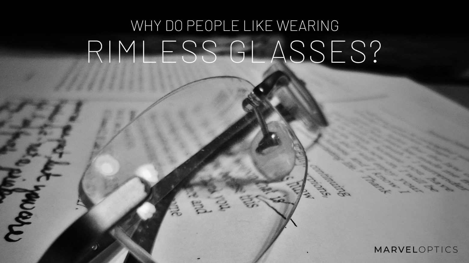 Rimless Glasses Blog