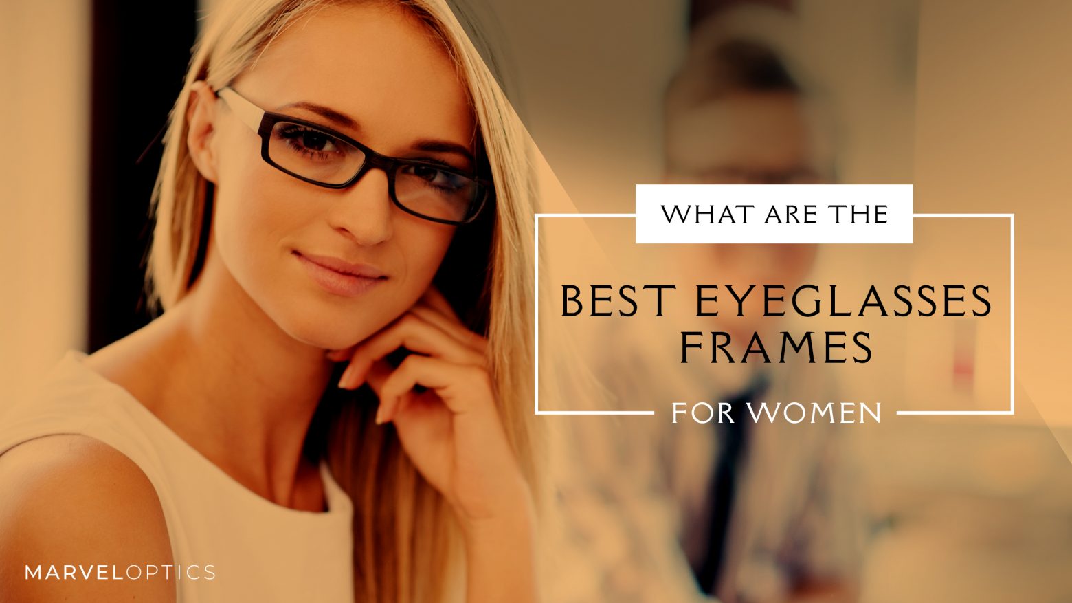 Best Eyeglass frames for women